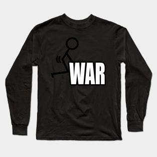 F WAR Long Sleeve T-Shirt